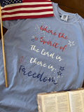 Where the Spirit of the Lord is Tee