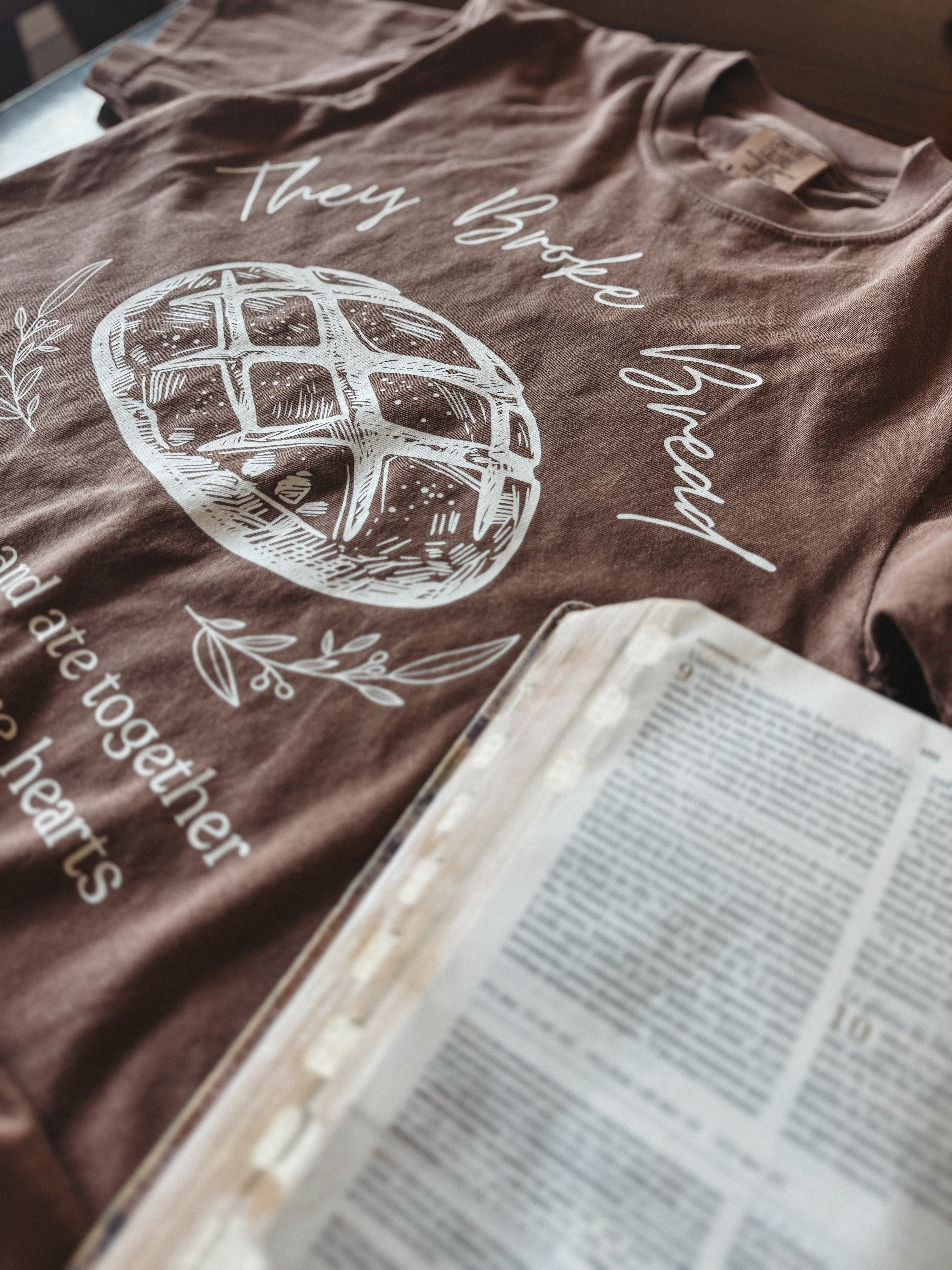 They Broke Bread T Shirt