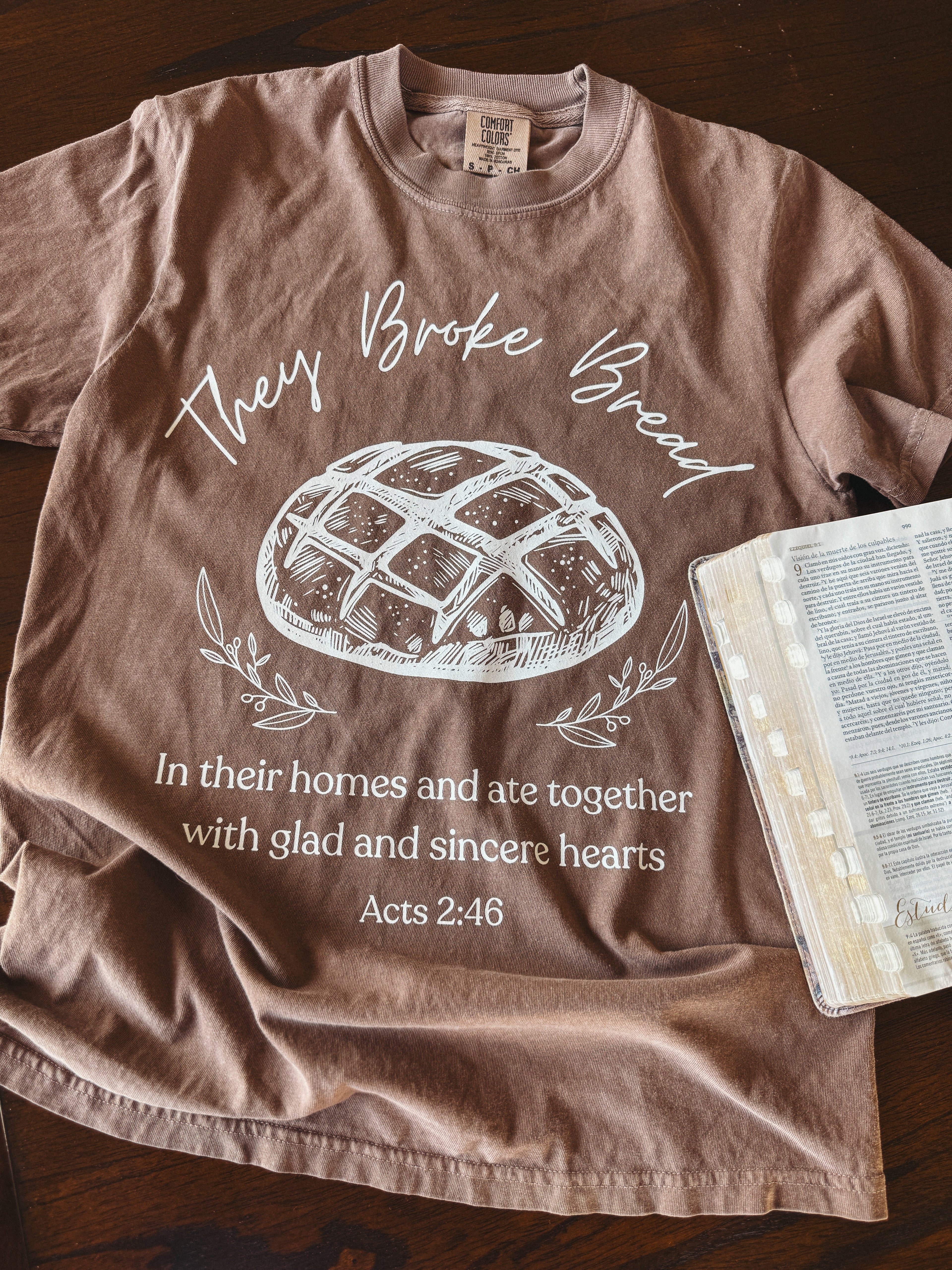 They Broke Bread T Shirt
